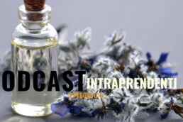 Che profumo ha il Bene? Storia di accoglienza e di rischi su Intraprendenti