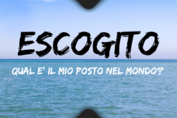 Escogito qual è il mio posto nel mondo?